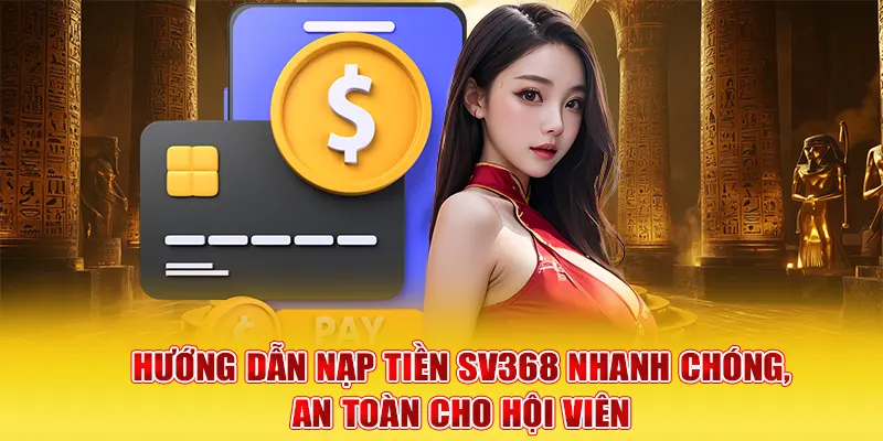 nạp tiền sv368