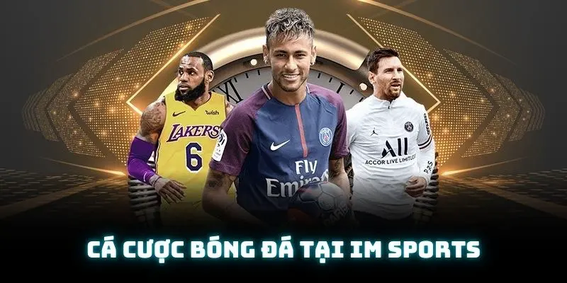 Bóng đá chính là bộ môn cá cược tuyệt vời nhất không nên bỏ qua